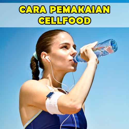 CARA-PEMAKAIAN-CELLFOOD